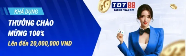 Thưởng chào mừng 100%